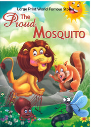 The Proud Mosquito - My Kids World