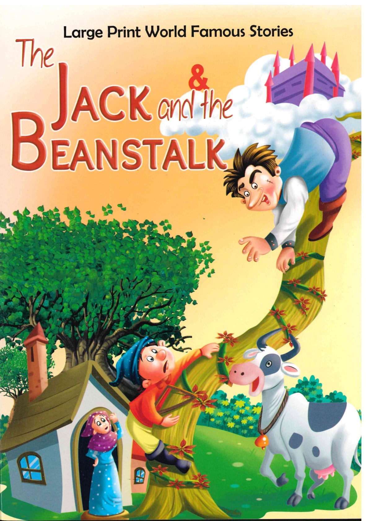 The Jack And The Beanstalk - My Kids World