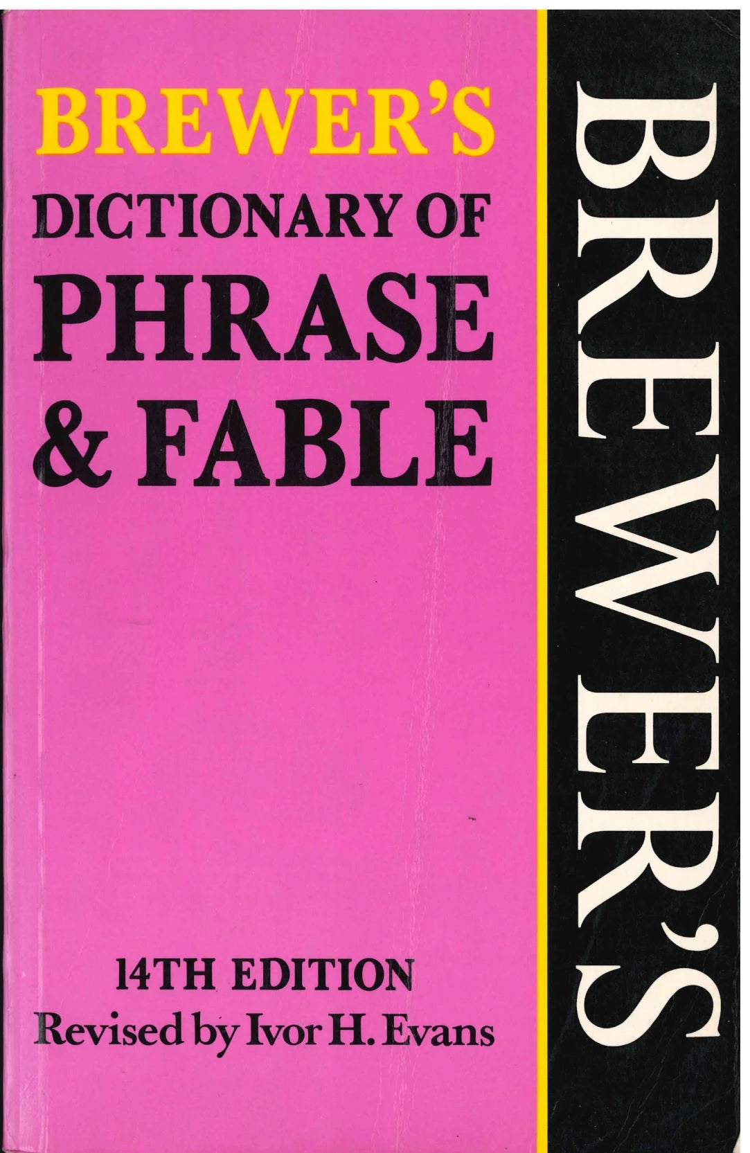 Dictionary of Phrase & Fable Brewer's - Brewer's