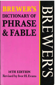 Dictionary of Phrase & Fable Brewer's - Brewer's