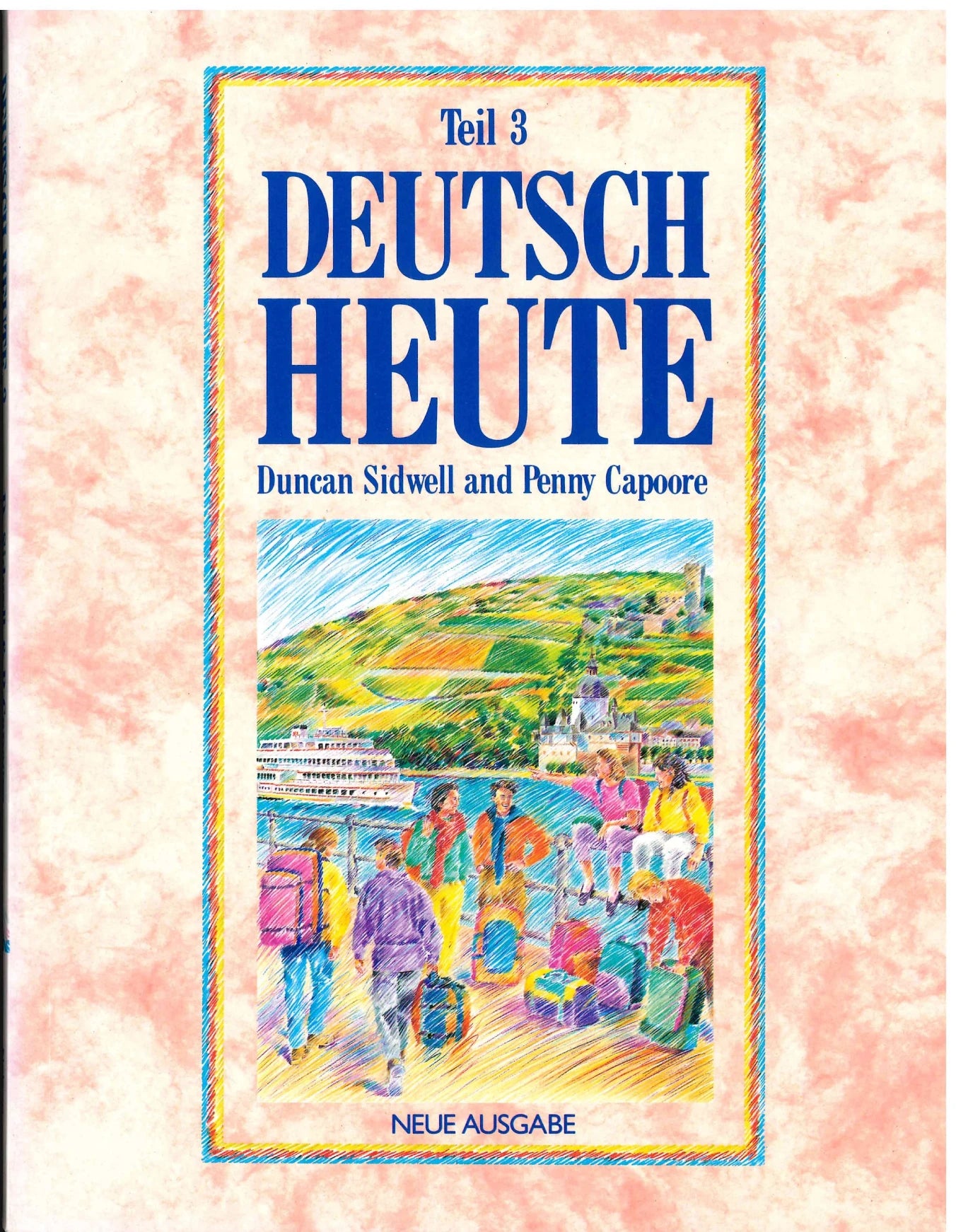 Deutsch Heute Teil 3 - Neue Ausgabe