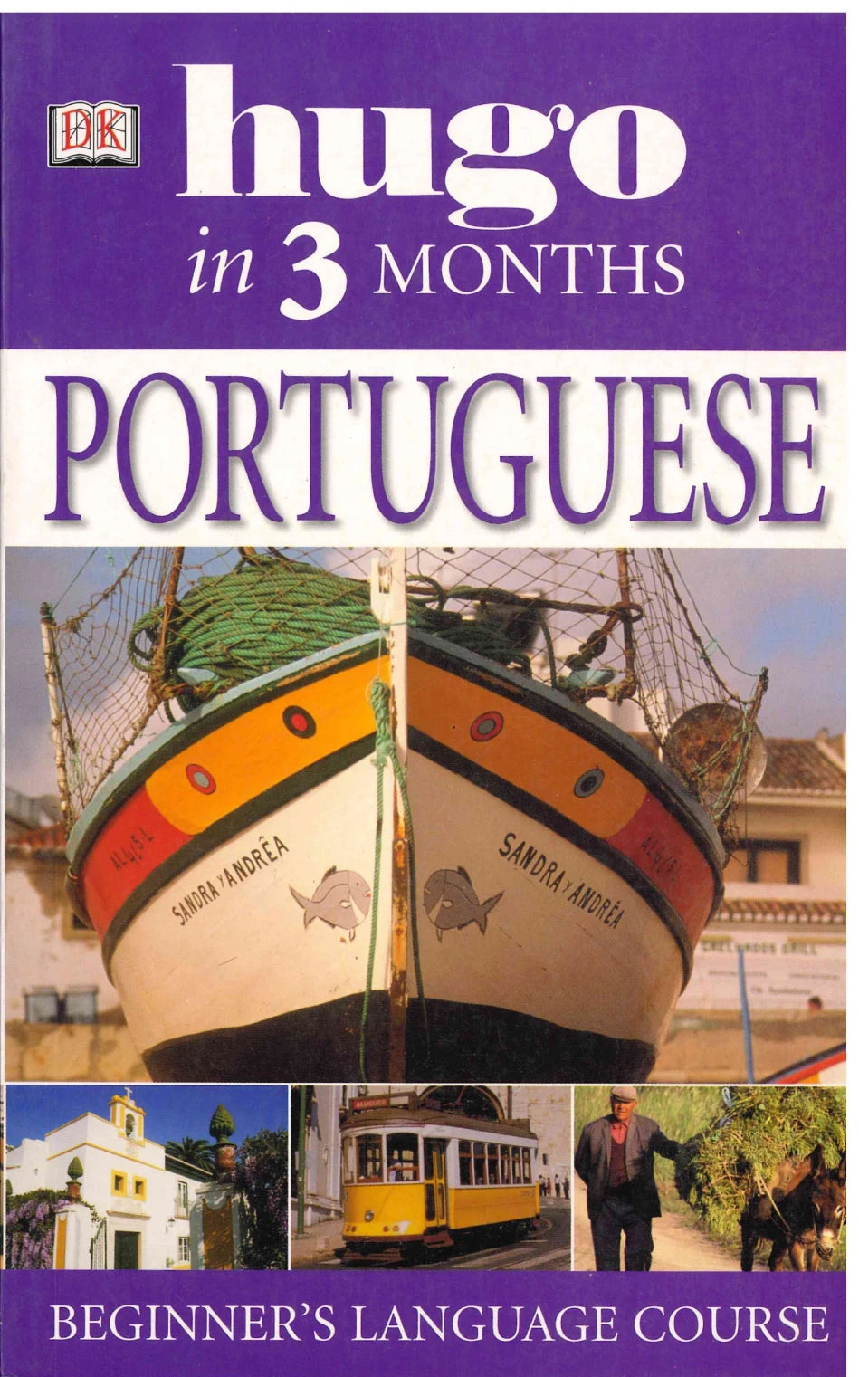 Hugo In 3 Months Portuguese - Beginner Language Course