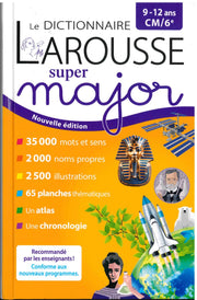 Le Dictionnaire Larousse Super Major - 9-12 ans