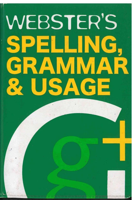 Spelling, Grammar & Usage - Webster's Dictionary