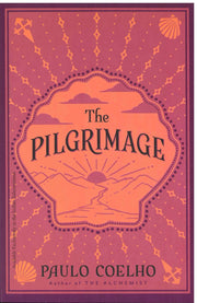 The Pilgrimage - Paulo Coelho