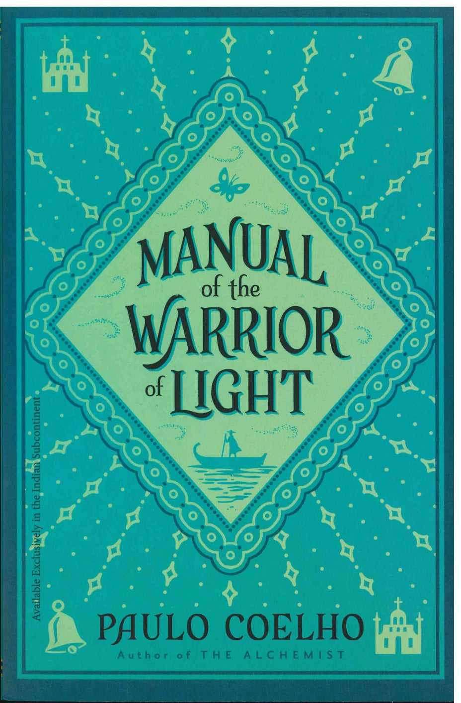 Manual Of The Warrior Of Light - Paulo Coelho