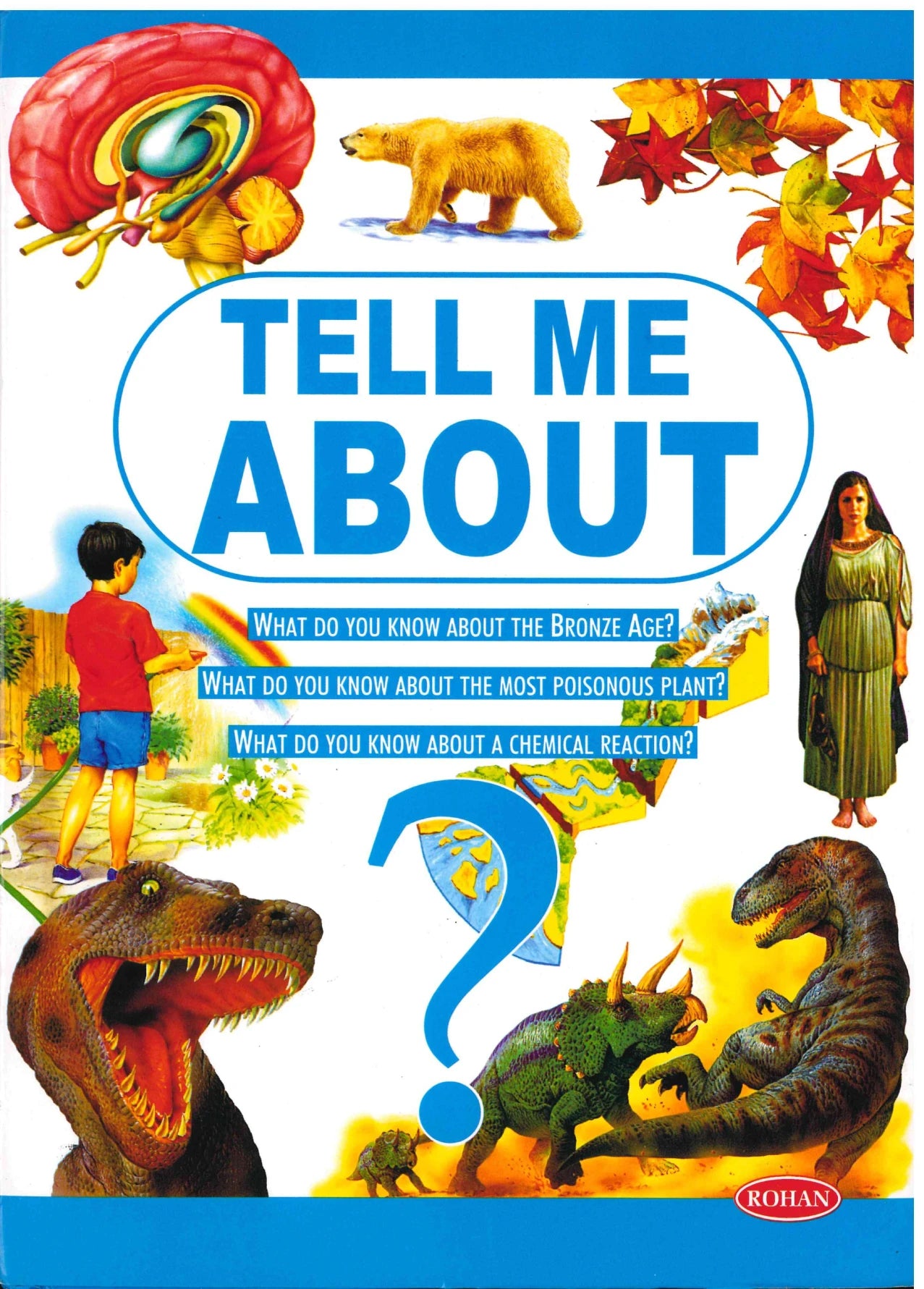 Tell Me About
