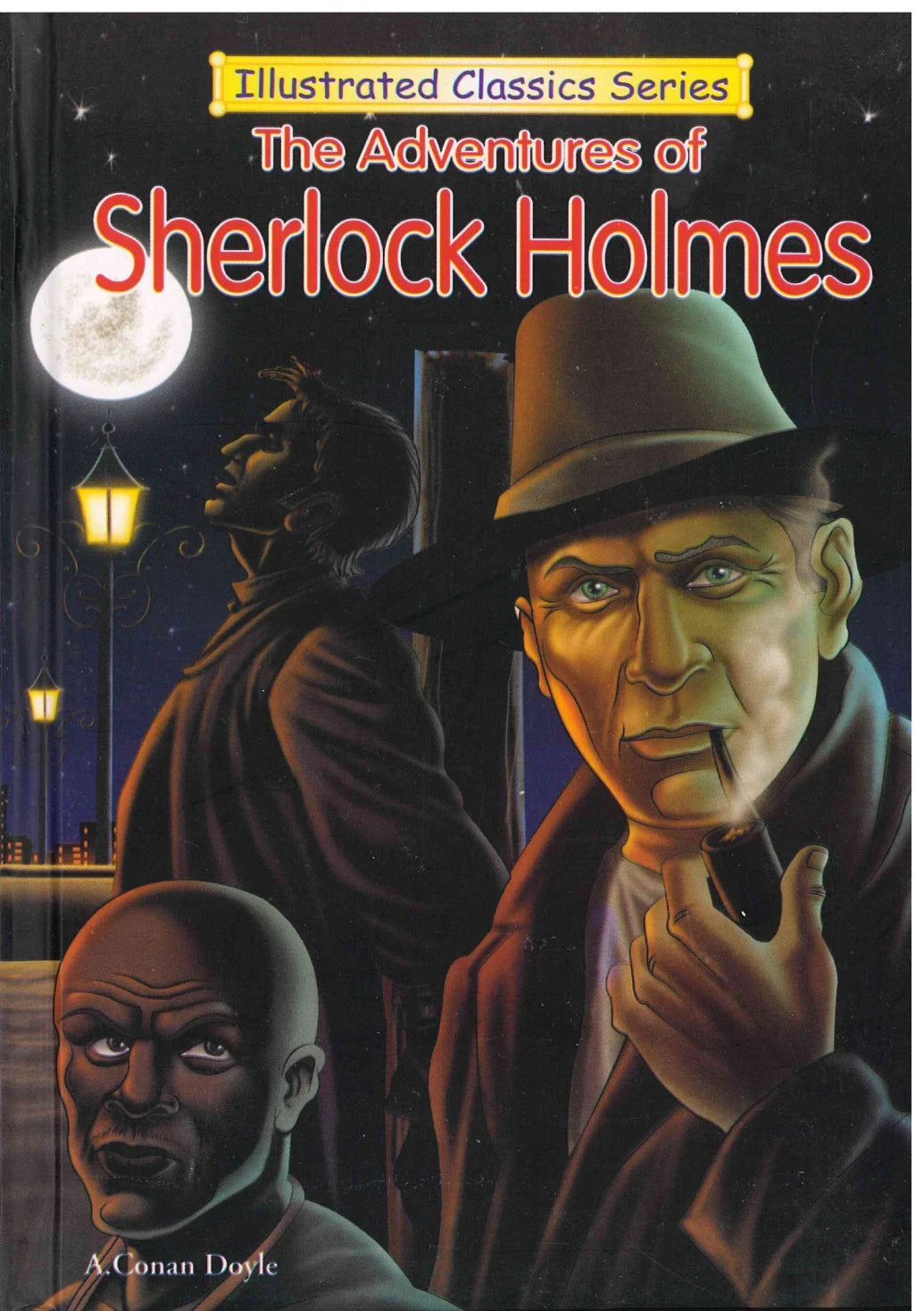 The Adventures Of Sherlock Holmes - A. Conan Doyle