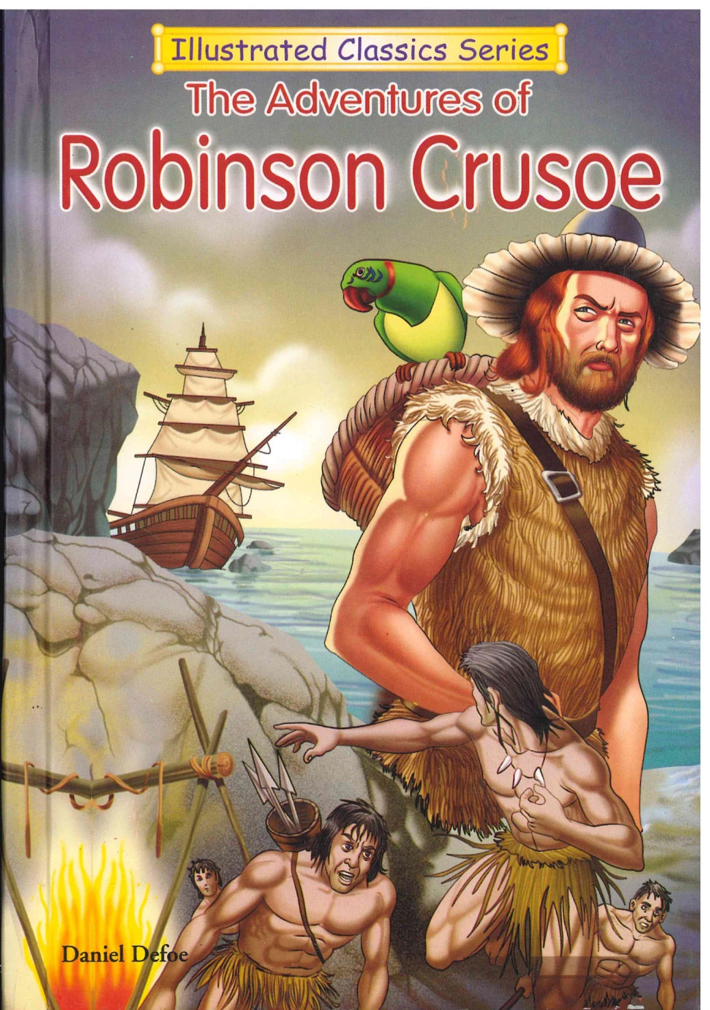 The Adventures Of Robinson Crusoe - Daniel Defoe