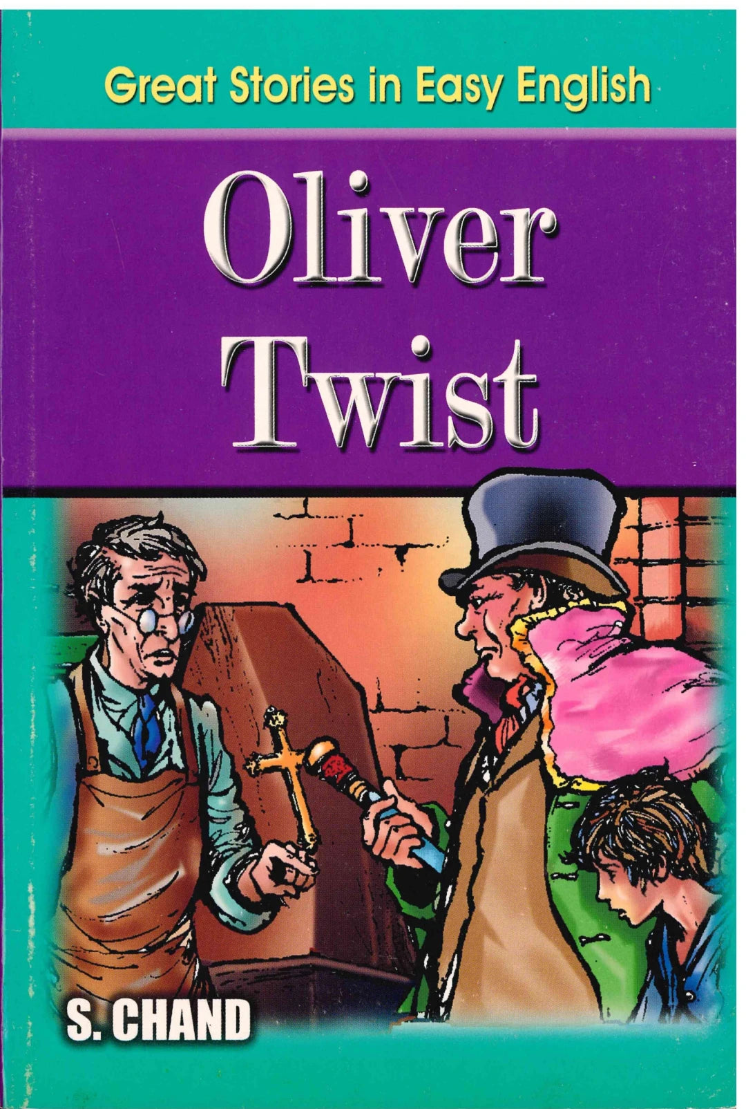 Oliver Twist - S. Chand