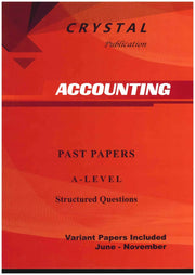 Accounting A-Level Structured questions  Past Papers - Crystal Publication
