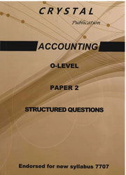 Accounting O-Level Paper 2 -Structure Questions - Crystal Publication
