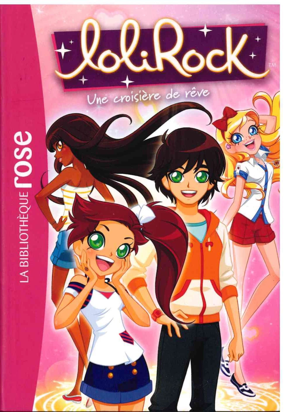 Une Croisiere De Reve - Lolirock