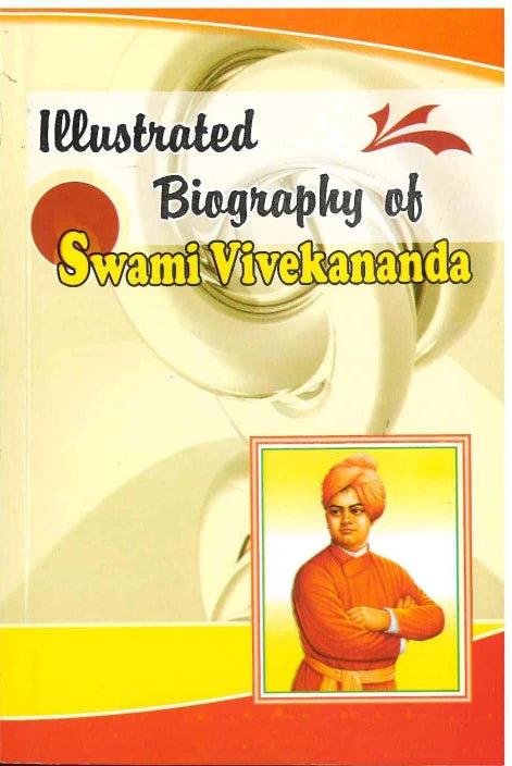 Swami Vivekananda - Illustrated Biography