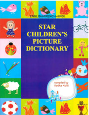 English/French/Hindi - Children's Picture Dictionary - Star