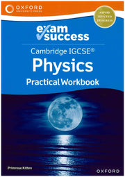 Cambridge IGCSE Physics Practical Workbook - Oxford