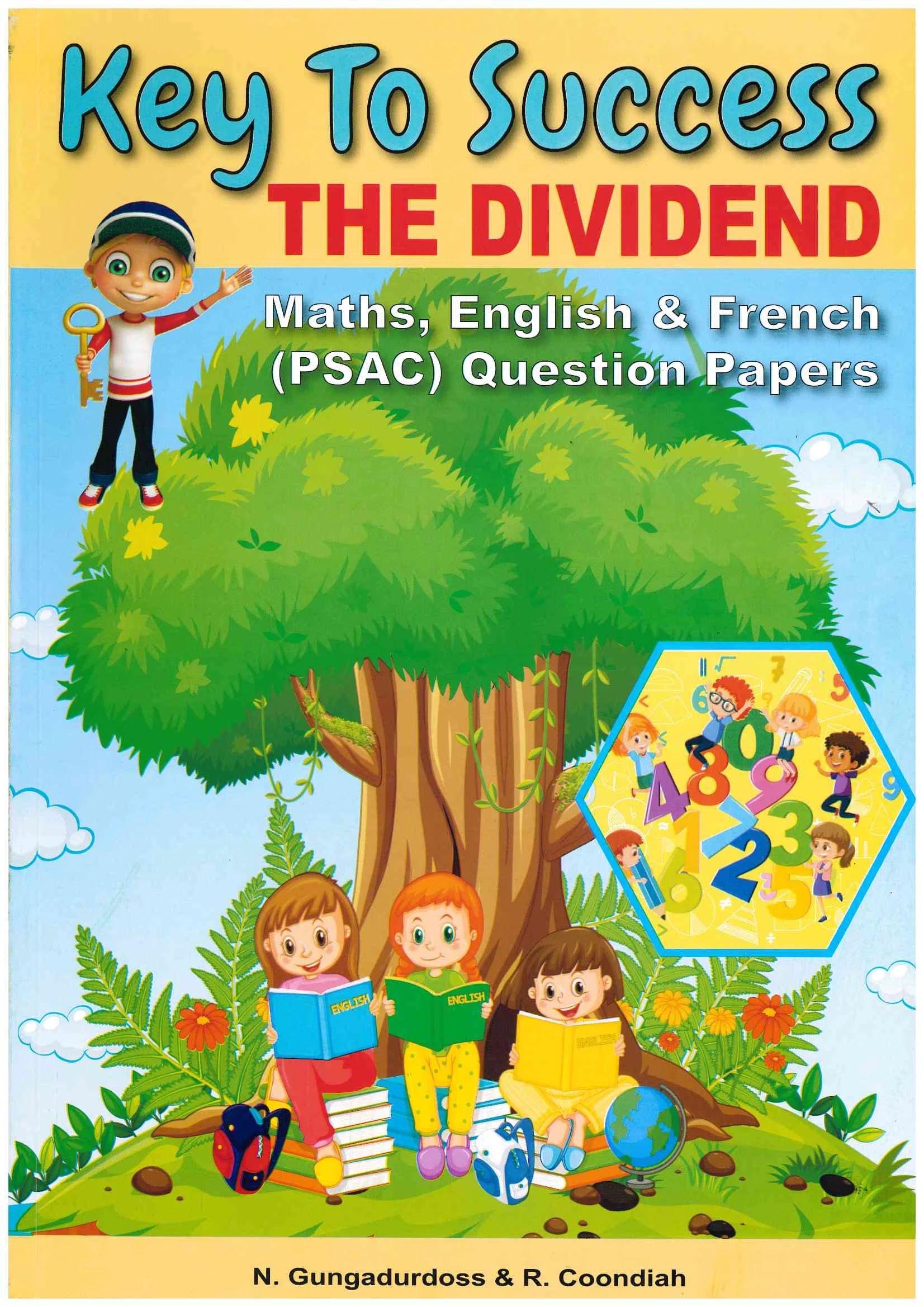 Mathematics/English/French Grade 6 PSAC - The dividend - Key To Success