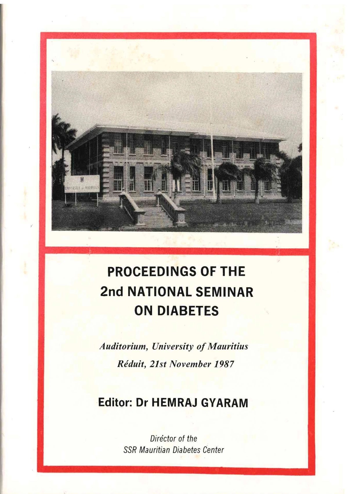 Proceedings Of The 2nd National Seminar On Diabetes - Dr Hemraj Gyaram